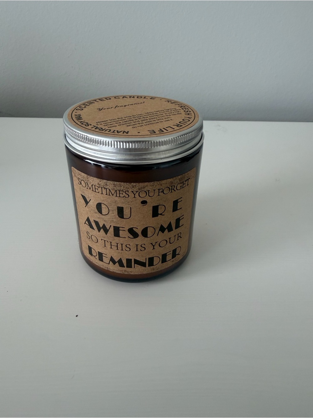 You're Awesome Reminder Scented Soy Candle - Brown